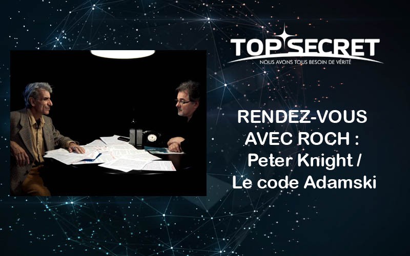 RENDEZ-VOUS AVEC ROCH : Peter Knight / Le code Adamski