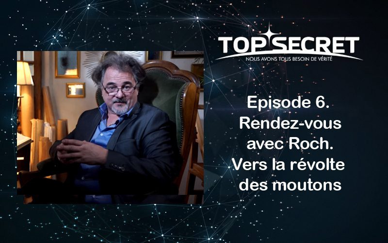 Rendez-vous avec Roch. Vers la révolte des moutons (Episode 6)