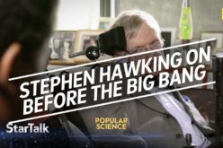 Stephen Hawking croit savoir ce qu’il y avait avant le Big Bang !