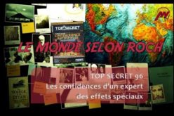 Le monde selon Roch 05 – Présentation du Top secret n°96 – Miasme TV