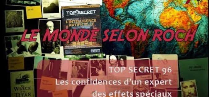 Le monde selon Roch 05 – Présentation du Top secret n°96 – Miasme TV