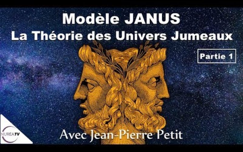 « LE MODÈLE JANUS » (Partie 1) avec Jean-Pierre Petit – NURÉA TV