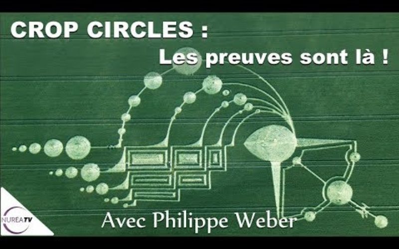 « CROP CIRCLES : LES PREUVES SONT LÀ ! » AVEC PHILIPPE WEBER