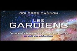 Les Gardiens de Dolores Cannon avec Marc Vallée