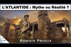 « L’ATLANTIDE : MYTHE OU RÉALITÉ ? » AVEC ROMAIN PRIOUX