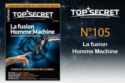 Top secret 105 La fusion Homme Machine