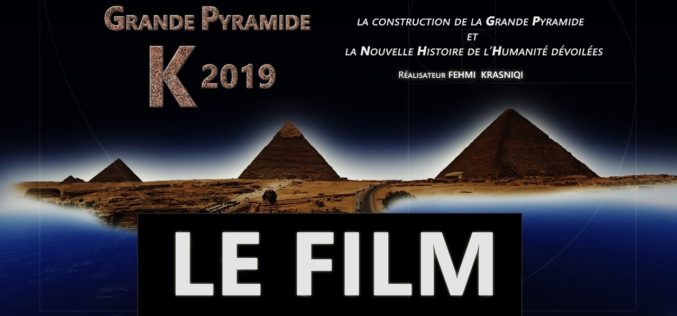 Le film Grande Pyramide K 2019 – Réalisateur Fehmi Krasniqi