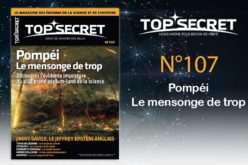 Top secret 107 Pompéi le mensonge de trop