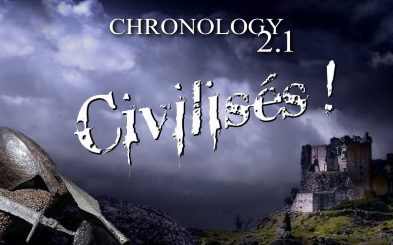 CHRONOLOGY 2 1 civilisés