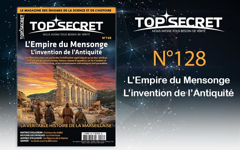 TS 128 L’Empire du Mensonge : l’invention de l’Antiquité